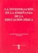 AudioLibro La Investigacion en la Enseñanza de la Educacion Fisica de Fernando Del Villar Alvarez