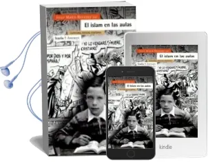 Descargar AudioLibro El Islam en las Aulas: Contenidos, Silencios, Enseñanza de Josep Maria Navarro año 1997