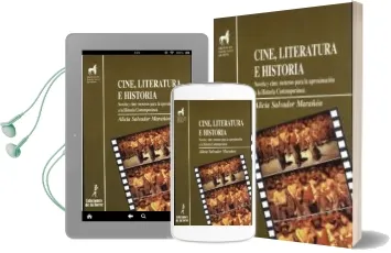 Descargar AudioLibro Cine, Literatura e Historia: Novela y Cine: Recursos para la Apro Ximacion a la Historia Contemporanea de Alicia Salvador Marañon año 1997