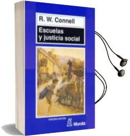 Descargar AudioLibro Escuelas y Justicia Social de R. W. Connell año 1997