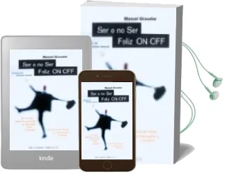 Descargar AudioLibro Ser o no ser Feliz: On-Off de Manuel Giraudier año 1997