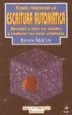 AudioLibro Como Practicar la Escritura Automatica de Edain Mccoy