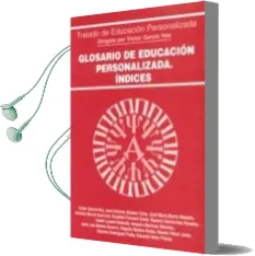 Descargar AudioLibro Glosario de Educacion Personalizada. Indices de Varios Autores año 1997