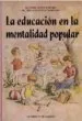 AudioLibro La Educacion en la Mentalidad Popular de Manuel Lopez Torrijo