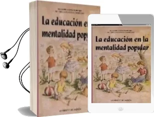 Descargar AudioLibro La Educacion en la Mentalidad Popular de Manuel Lopez Torrijo año 1997