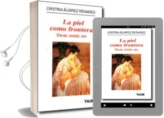Descargar AudioLibro La Piel Como Frontera: Tocar, Sentir, ser de Cristina Alvarez Reinares año 1997