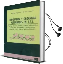 Descargar AudioLibro Programar y Organizar Actividades en ies de Matias Regodon año 1997