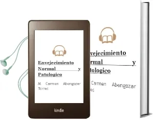 Descargar AudioLibro Envejecimiento Normal y Patologico de M Carmen Abengozar Torres año 1997