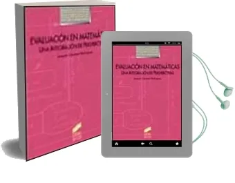 Descargar AudioLibro Evaluacion en Matematicas: Una Integracion de Perspectivas de Joaquin Jimenez Rodriguez año 1997