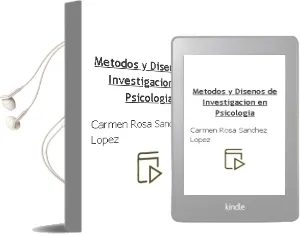 Descargar AudioLibro Metodos y Diseños de Investigacion en Psicologia de Carmen Rosa Sanchez Lopez año 1997