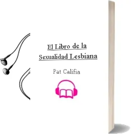 Descargar AudioLibro El Libro de la Sexualidad Lesbiana de Pat Califia año 1997