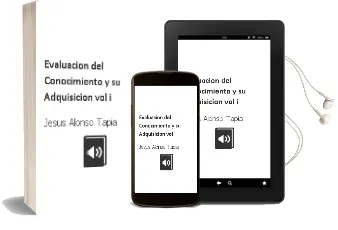 Descargar AudioLibro Evaluacion del Conocimiento y su Adquisicion, Vol.I de Jesus Alonso Tapia año 1997