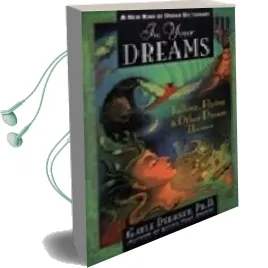 Descargar AudioLibro In Your Dreams: Falling, Flying & Other Dream Themes de Gayle Delaney año 1997