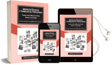 Descargar AudioLibro Innovacion Educativa y Formacion del Profesorado Proyectos Sobre la Mejora Educativa de la Practica Docente en la Universidad de Juan Carlos Tojar Hurtado año 1997