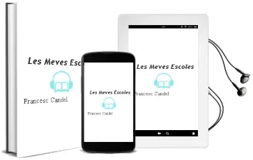 Descargar AudioLibro Les Meves Escoles de Francesc Candel año 1997