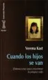 AudioLibro Cuando los Hijos se Van: Distanciarse para Encontrar la Propia vi da de Verena Kast