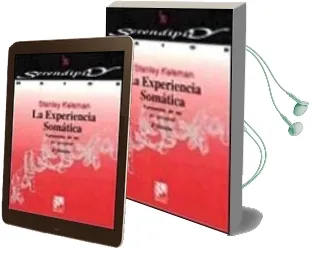 Descargar AudioLibro La Experiencia Somatica: Formacion de un yo Personal de Stanley Keleman año 1997