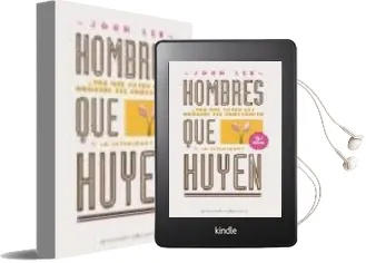 Descargar AudioLibro Hombres que Huyen: Por que Huyen en los Hombres del Compromiso y la Intimidad de John Lee año 1997