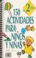 AudioLibro 150 Actividades para Niños y Niñas. 2 Años de Varios Autores