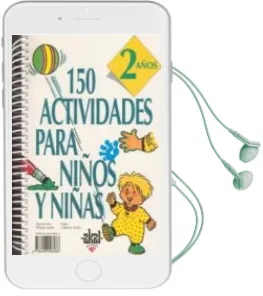 Descargar AudioLibro 150 Actividades para Niños y Niñas. 2 Años de Varios Autores año 1997