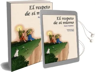 Descargar AudioLibro El Respeto de si Mismo de Karen Katafiasz año 1997