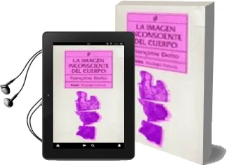 Descargar AudioLibro La Imagen Inconsciente del Cuerpo de Françoise Dolto año 1997