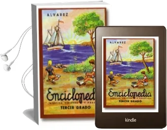 Descargar AudioLibro Enciclopedia Alvarez, Tercer Grado de Juan Antonio Perez Alvarez año 1997
