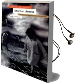 Descargar AudioLibro Enseñar Ciencia: Autoridad Femenina y Relaciones en la Educacion de Varios Autores año 1997