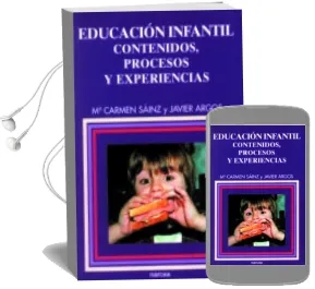 Descargar AudioLibro Educacion Infantil: Contenidos, Procesos y Experiencias de Maria Del Carmen Sainz año 1998