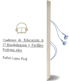 Descargar AudioLibro Cuadernos de Educacion nº 27: Mundializacion y Perfiles Profesion Ales de Rafael Lopez Feal año 1998