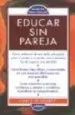 AudioLibro Educar sin Pareja de Carl E. Pickhardt