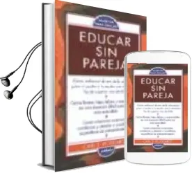 Descargar AudioLibro Educar sin Pareja de Carl E. Pickhardt año 1998