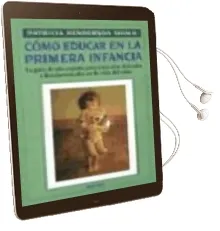 Descargar AudioLibro Como Educar en la Primera Infancia de Patricia Handerson Shim año 1998