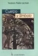 AudioLibro Cuerpo y Simbolo de Teodoro Pablo Lecman