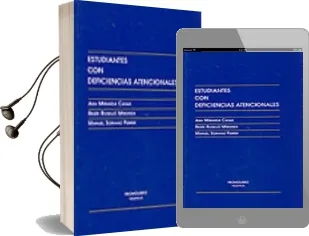 Descargar AudioLibro Estudiantes con Deficiencias Atencionales de Ana Miranda Casas año 1998