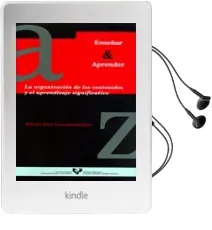 Descargar AudioLibro La Organizacion de los Contenidos y el Aprendizaje Significativo de Alfredo Goñi Grandmontagne año 1998