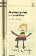 AudioLibro Amistades Infantiles (t. 13) (3ª Ed.) de Zick Rubin
