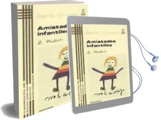 Descargar AudioLibro Amistades Infantiles (t. 13) (3ª Ed.) de Zick Rubin año 1998