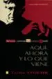 AudioLibro Aqui, Ahora y lo que Viene Paul Goodman y la Psicoterapia Gestalt en Tiempos de Crisis Mundial de Taylor Stoehr