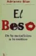 AudioLibro El Beso: De lo Metafisico a lo Erotico de Adrianne Blue