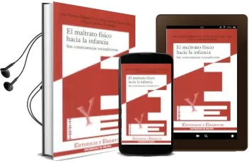 Descargar AudioLibro El Maltrato Fisico Hacia la Infancia de Jose Antonio Gallardo Cruz año 1998