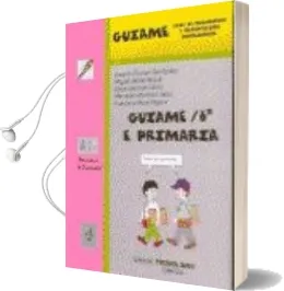 Descargar AudioLibro Guiame (6º Primaria) de Joaquin Et Al. Alvarez Hernandez año 1998
