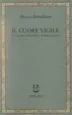AudioLibro Il Cuore Vigile. Autonomia Individuale e Societa di Massa de Bruno Bettelheim