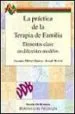 AudioLibro La Practica de la Terapia de Familia: Elementos Clave en Diferent es Modelos de Suzanne Midori Hanna