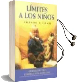 Descargar AudioLibro Limites a los Niños: Cuando y Como de Cornelia Nitsch año 1998