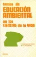 AudioLibro Temas de Educacion Ambiental en las Ciencias de la Vida de Federico Velazquez De Castro