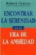 AudioLibro Encontrar la Serenidad en la era de la Ansiedad de Robert Gerzon