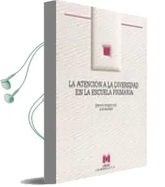 Descargar AudioLibro La Atencion a la Diversidad en la Escuela Primaria de Eve Et Al. Bearne año 1998