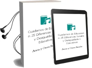 Descargar AudioLibro Cuadernos de Educacion nº 25: Diferencias Sociales y Desigualdade s Educativas de Anna Y Otros Escofet año 1998