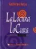 AudioLibro La Locura lo Cura: Manifiesto Psicoterapeutico de Guillermo Borja